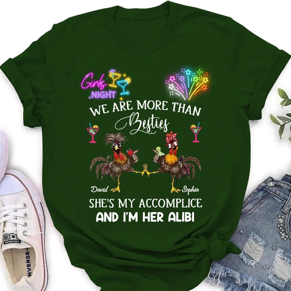 Personalized Friends T-Shirt/Long Sleeve/Sweatshirt/Hoodie - Gift Idea For Friends/Sisters/Besties - Girls Night We Are More Than Besties