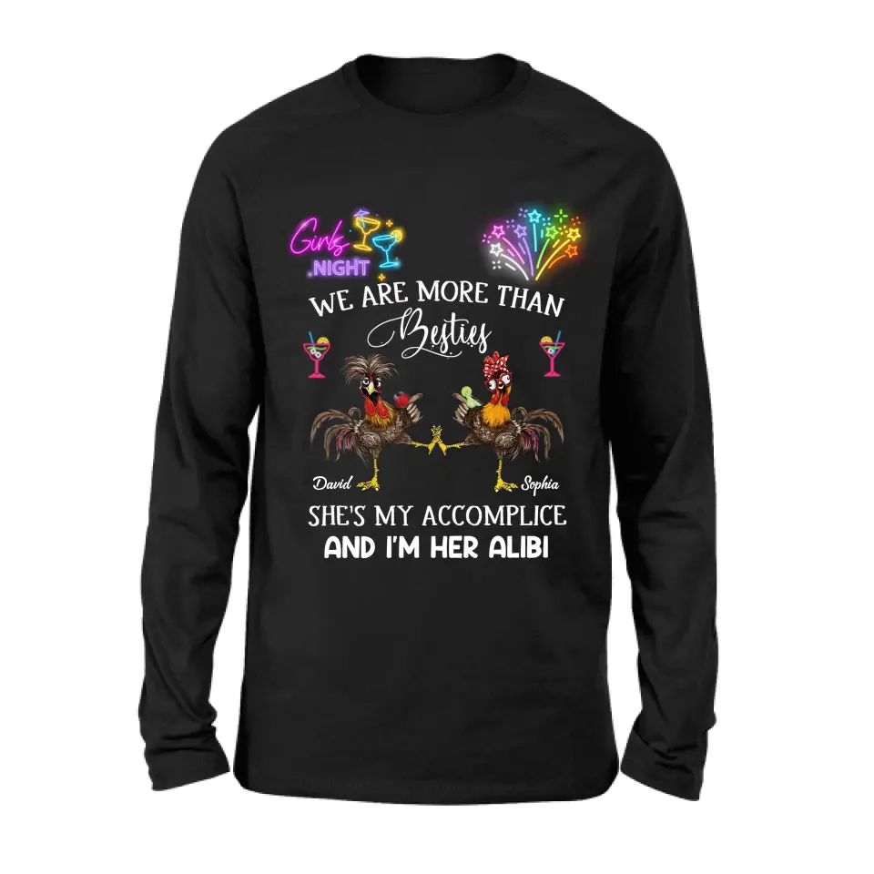Personalized Friends T-Shirt/Long Sleeve/Sweatshirt/Hoodie - Gift Idea For Friends/Sisters/Besties - Girls Night We Are More Than Besties